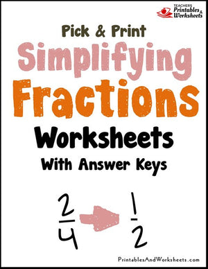 Simplifying/Reducing Fractions to Lowest Terms