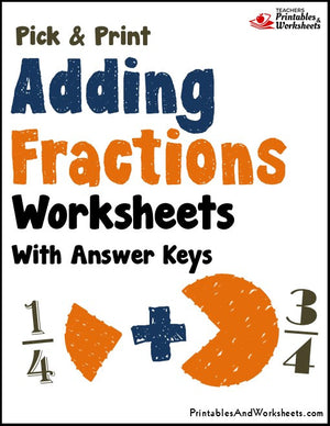 Adding Fractions Worksheets with Answer Keys