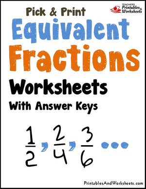 Equivalent Fractions Worksheets 