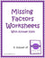 Missing Factors Worksheets with Answer Keys Cover
