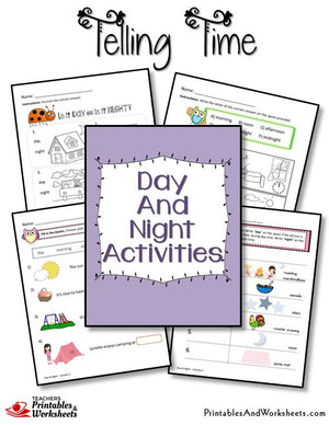 Telling Time Printable Worksheets Day and Night Activities