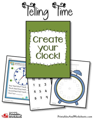 telling time printable worksheets create your clock