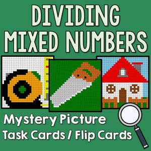 Dividing Mixed Numbers Mystery Pictures Task Cards
