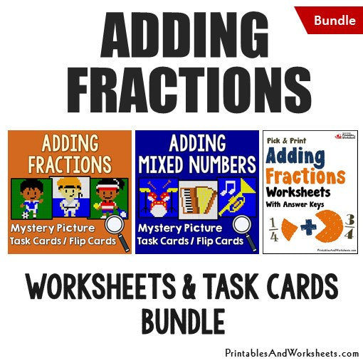 Adding Fractions/Mixed Numbers Worksheets and Mystery Pictures Task Cards Bundle