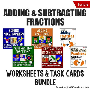 Adding and Subtracting Fractions/Mixed Numbers Bundle - Worksheets and Mystery Pictures Task Cards