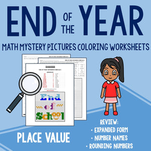 End of the Year Place Value Coloring Worksheets