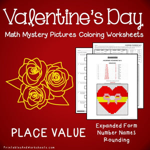 Valentine's Day Place Value Coloring Worksheets 